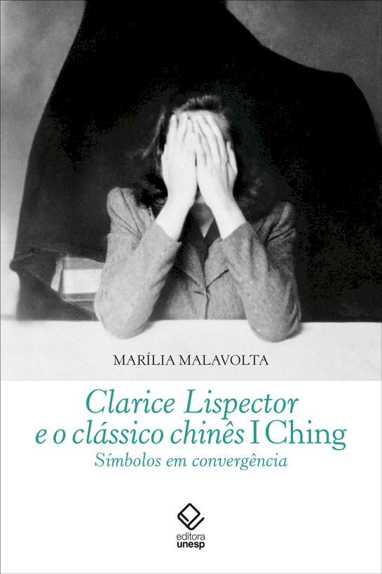 Clarice Lispector e o clássico chinês I Ching