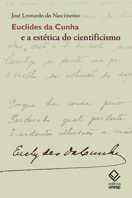 Euclides da Cunha e a estética do cientificismo