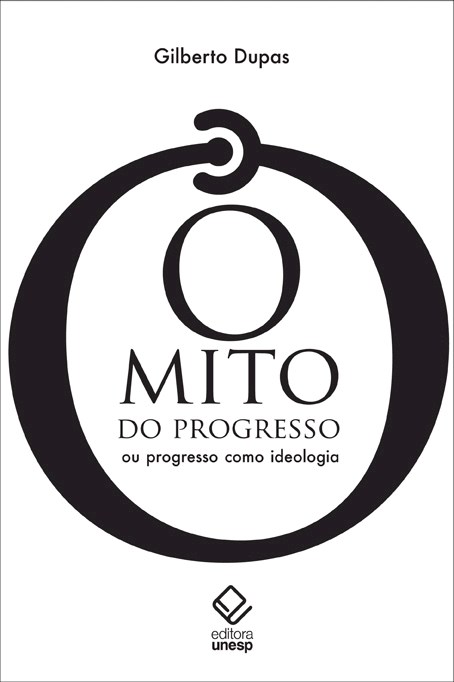 O mito do progresso – 2ª edição