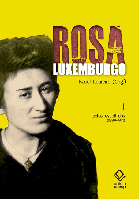 Rosa Luxemburgo – Vol. 1 - 3ª edição