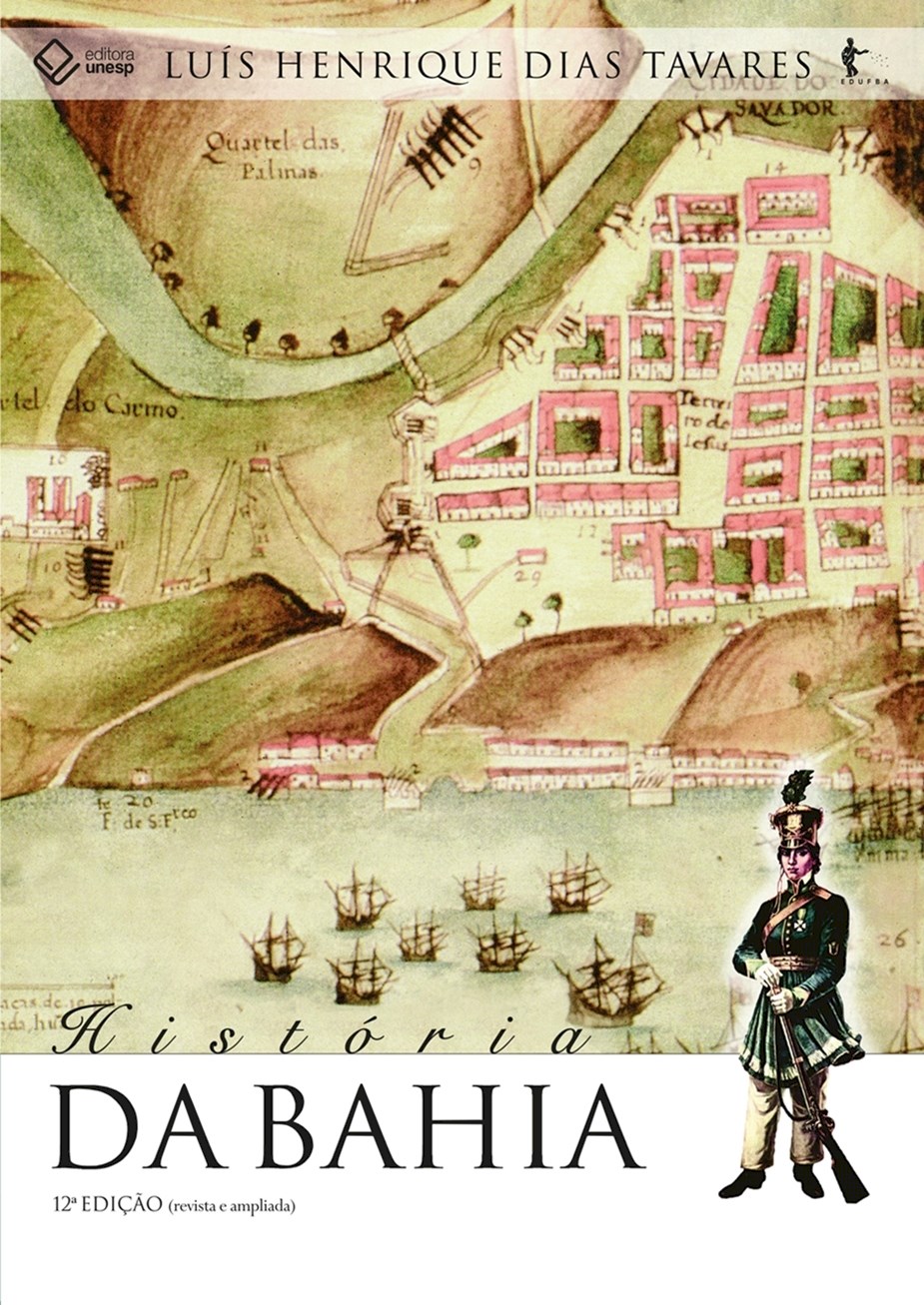 História da Bahia – 12ª edição