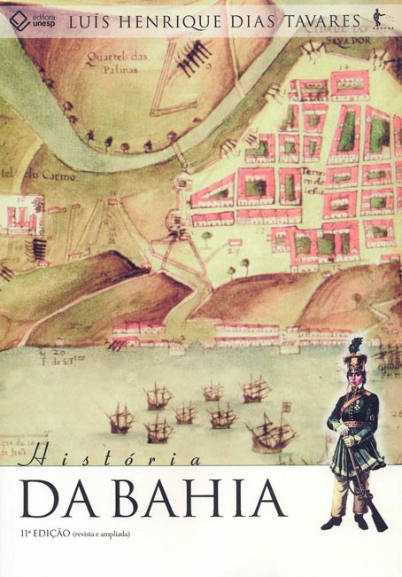 História da Bahia – 11ª edição