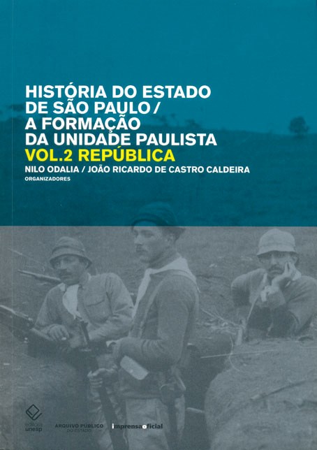 História do estado de São Paulo/A formação da unidade paulista – Vol. 2