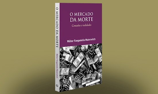 Assista ao booktrailer de 'O mercado da morte', de Wálter Fanganiello Maierovitch