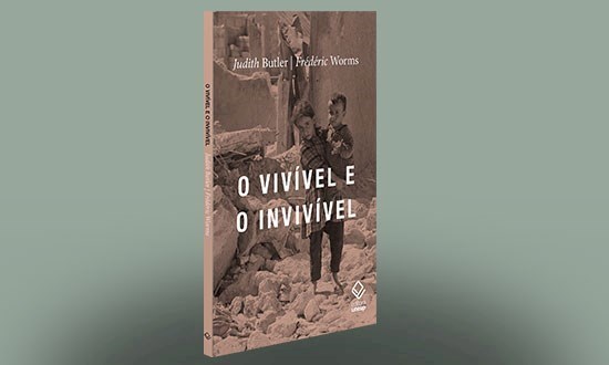 Assista ao booktrailer de 'O vivível e o invivível', de Judith Butler e Frédéric Worms