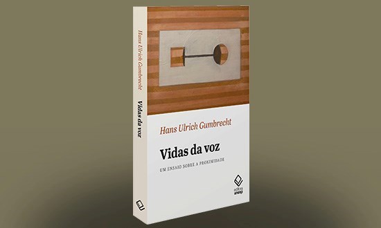 Assista ao booktrailer de 'Vidas da voz', de Hans Ulrich Gumbrecht