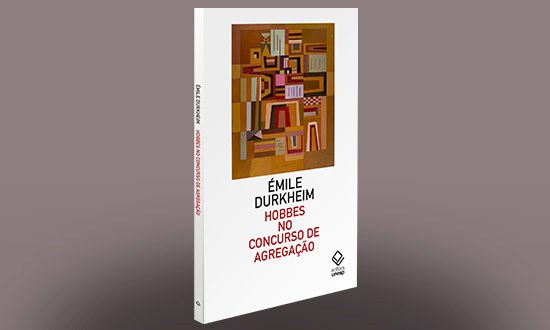Curso de Durkheim sobre Hobbes chega ao Brasil em edição inédita
