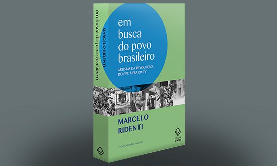 Marcelo Ridenti revisita artistas, utopias e derrotas da esquerda brasileira em nova edição de obra clássica
