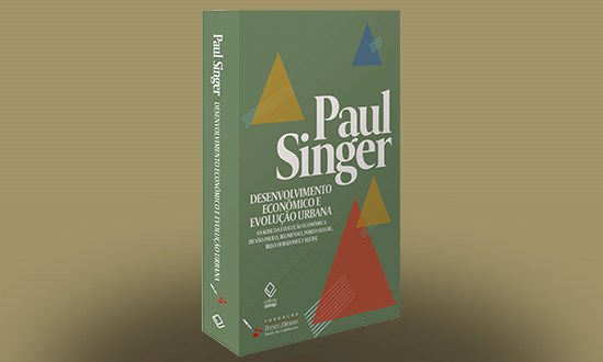 Paul Singer investiga a formação das cidades brasileiras  a partir da dinâmica do capitalismo periférico