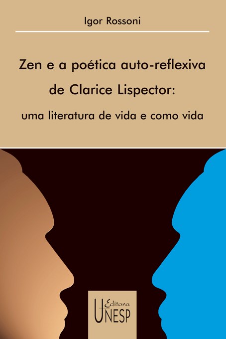 Zen e a poética auto-reflexiva de Clarice Lispector