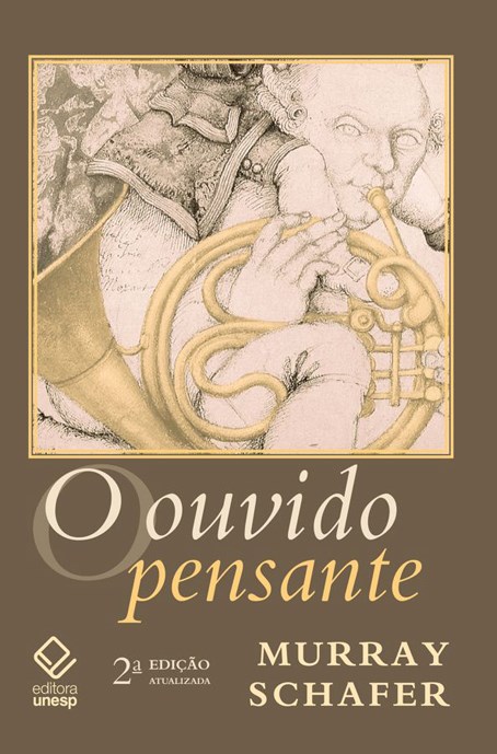 O ouvido pensante – 2ª edição