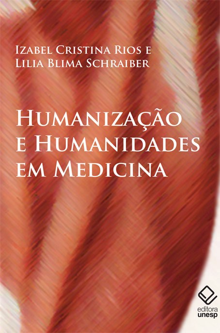 Humanização e humanidades em Medicina