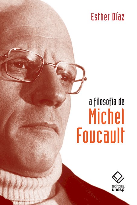 A filosofia de Michel Foucault