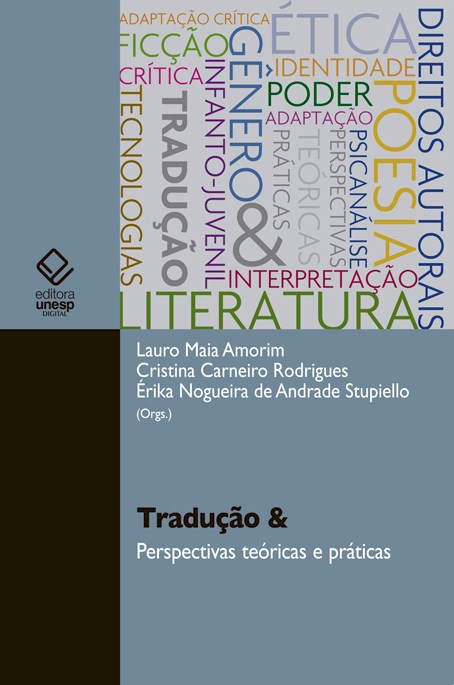 Tradução & perspectivas teóricas e práticas