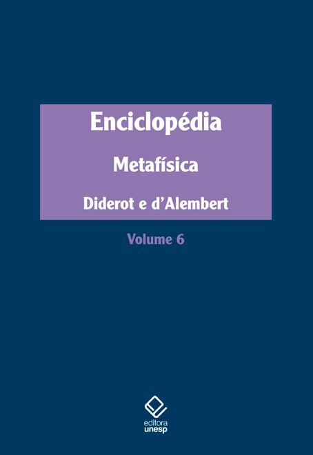 Enciclopédia, ou Dicionário razoado das ciências, das artes e dos ofícios - Vol. 6