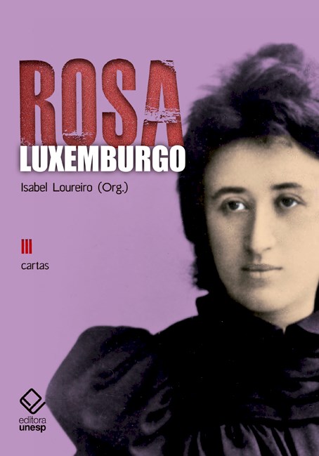 Rosa Luxemburgo – Vol. 3 - 2ª edição