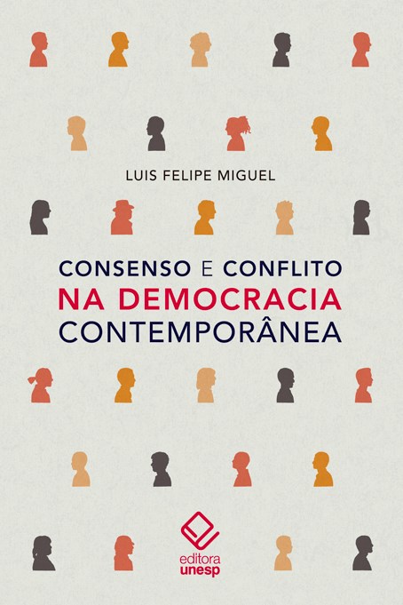Consenso e conflito na democracia contemporânea