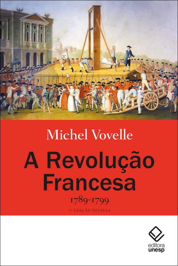 A Revolução Francesa - 2ª edição