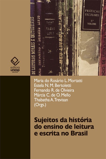 Sujeitos da história do ensino de leitura e escrita no Brasil