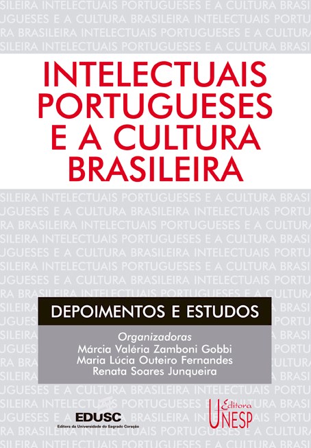 Intelectuais portugueses e a cultura brasileira