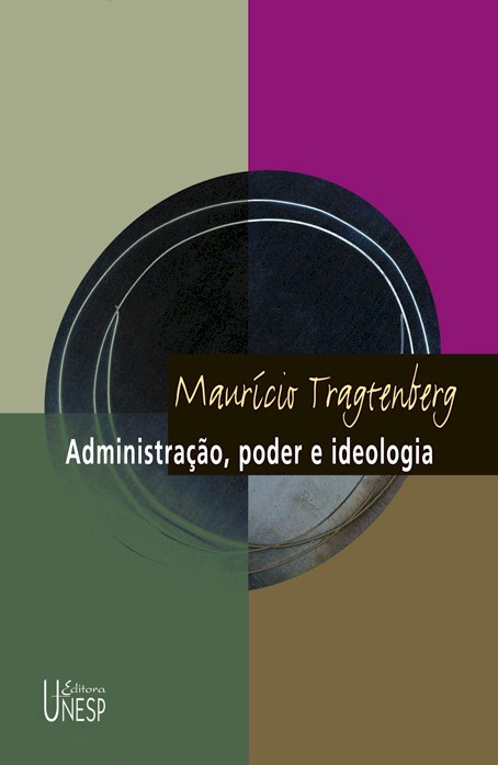 Administração, poder e ideologia – 3ª edição