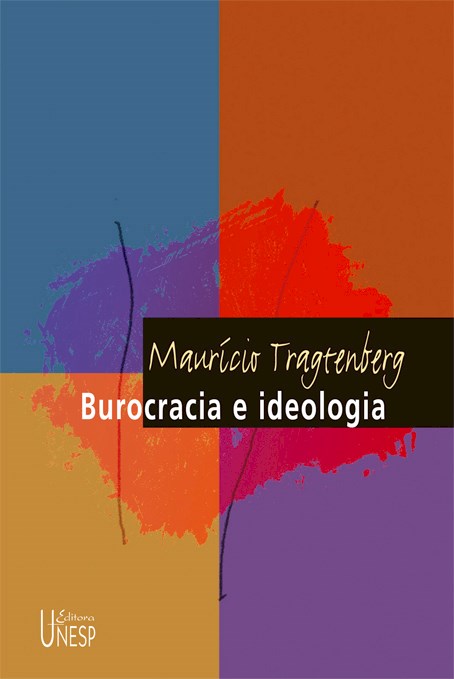 Burocracia e ideologia – 2ª edição