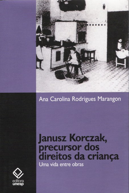 Janusz Korczak, precursor dos direitos da criança
