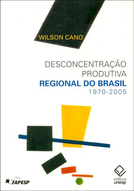 Desconcentração produtiva regional do Brasil: 1970-2005