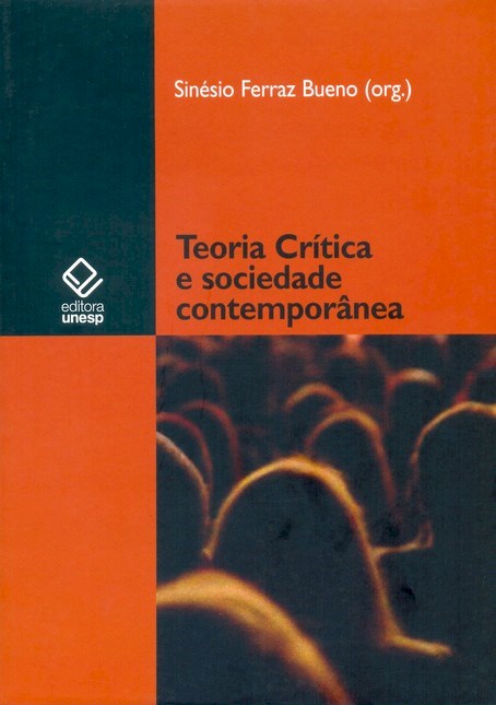 Teoria crítica e sociedade contemporânea